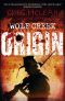 [Wolf Creek 01] • Origin